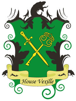 House Vexille is known for its ruthless attitude and its wine.